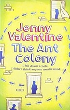 The Ant Colony, Valentine, Jenny, Used; Good Book