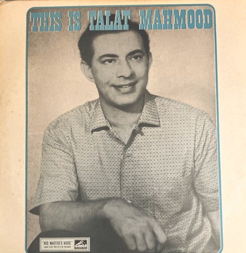 This talat mahmood - this, is