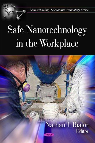 Safe nanotechnology the - nanotechnology,