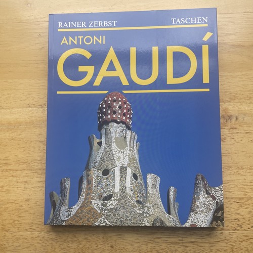 Antoni gaudi rainer zerbst - antoni,