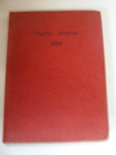 Trains illustrated annual - trains, 1959