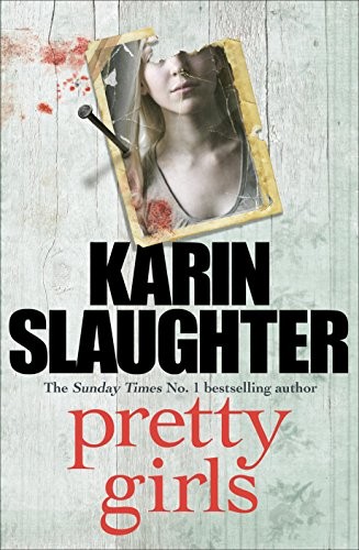 Pretty girls novel - pretty, a