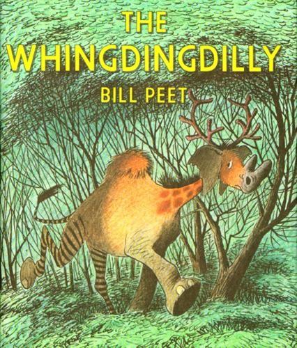 Bill peet the whingdingdilly - peet,