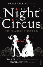 The Night Circus By Erin Morgenstern. 9780099554790