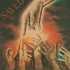 Bob dylan saved new - saved,