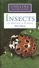 COLLINS NATURE GUIDE: INSECTS OF BRITAIN & EUROPE.