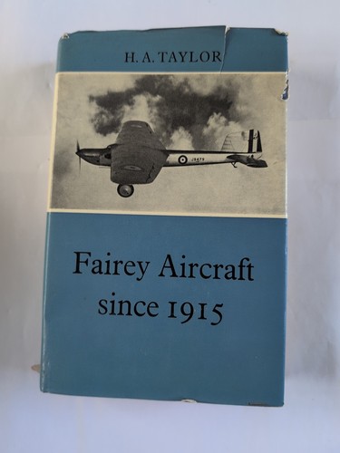 Fairey aircraft since 1915 - aircraft,