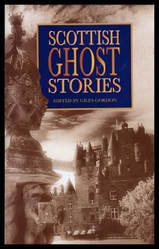Scottish ghost stories revd - scottish, stories,revd