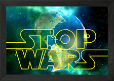 Stop Wars Framed Wall Art