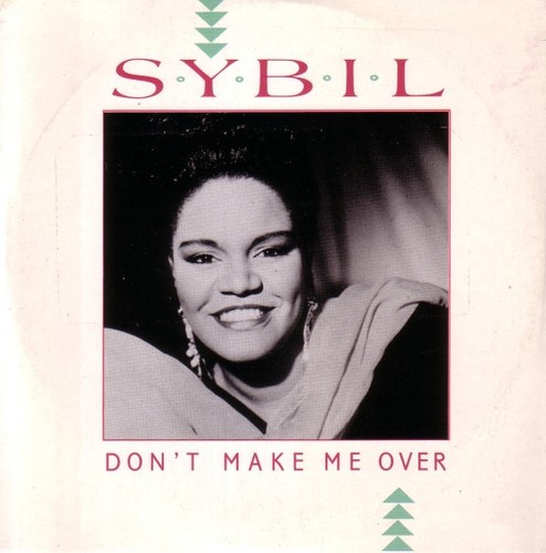 Sybil don make - -, don't