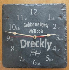 Dreckly Slate Clock - Etched
