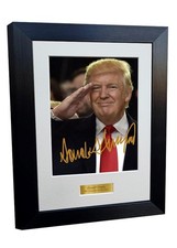 Signed A4 8x6 Donald Trump