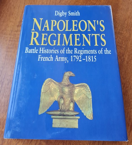Napoleon regiments digby - napoleon's, by