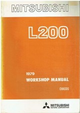 MITSUBISHI L200 CHASSIS & RUNNING GEAR ORIGINAL 1979 FACTORY WORKSHOP MANUAL