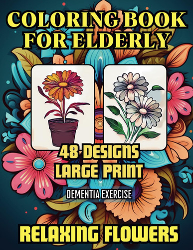 Coloring book for elderly - coloring,