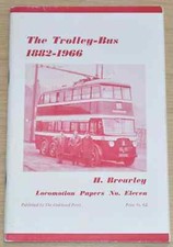 TROLLEY BUS HISTORY 1882-1966