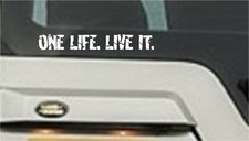 ONE LIFE LIVE IT Small Car Van