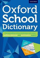 Oxford School Dictionary: The UK's bestselling dictionary for  children aged 10
