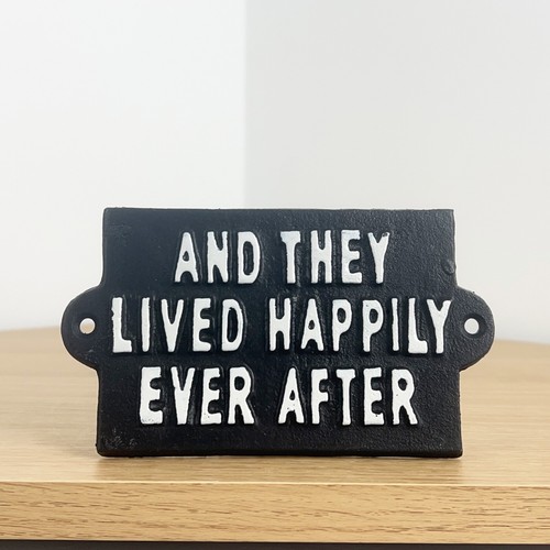 Happily ever after - after, sign
