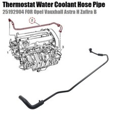 Thermostat Water Coolant Hose Pipe Fits Vauxhall Astra Zafira Insignia Signum