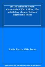 I'm The Yorkshire Ripper