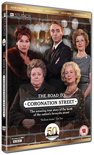 The road coronation street - road, to