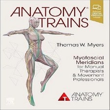 Anatomy trains myofascial - trains, :