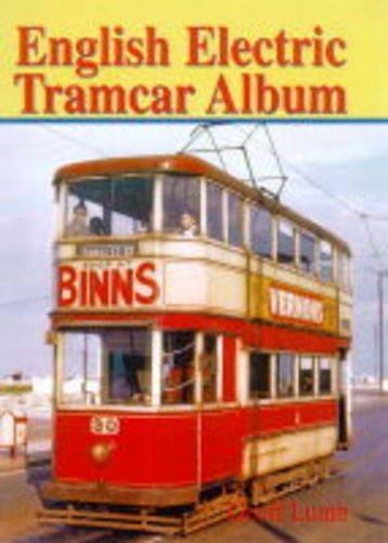 English electric tramcar album - english,