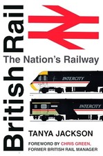 British Rail: The Nation's
