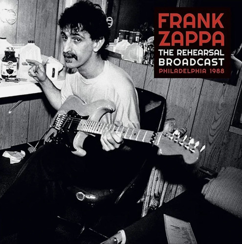 Frank zappa the rehearsal - the,