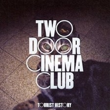 Two Door Cinema Club: Tourist