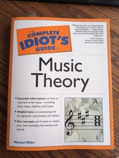 THE COMPLETE IDIOT'S GUIDE TO MUSIC THEORY - MICHAEL MILLER - ALPHA - GC -F/POST