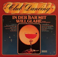 Will Glahe - Club Dancing In Der Bar Mit  - Used Vinyl Record - 41 - Y1177z