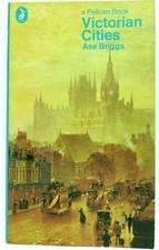 Victorian Cities (Pelican) By