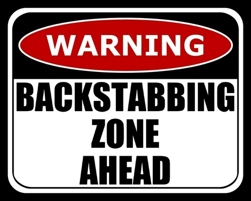 Warning backstabbing zone - backstabbing,