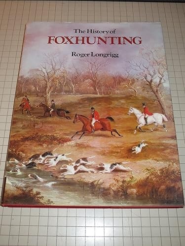 The history foxhunting - the, of