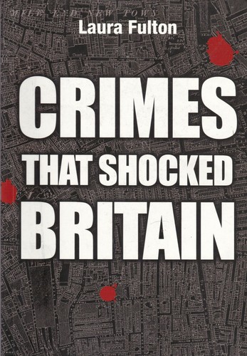 Crimes that shocked britain - that,