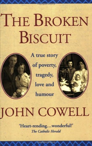 The broken biscuit john cowell - the,