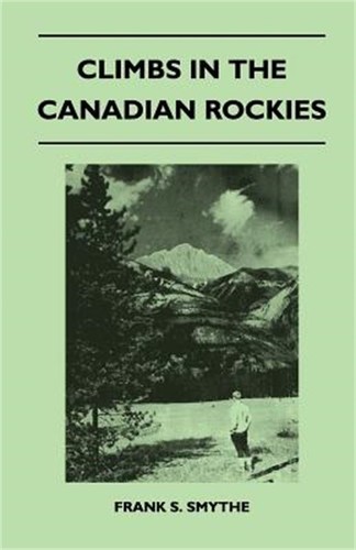 Climbs the canadian rockies - climbs, in