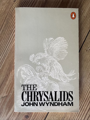 The chrysalids john - the, by