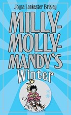 Milly-Molly-Mandy's Winter (The Wor..., Lankester Brisl