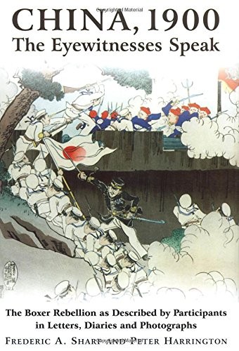 China 1900 the - 1900:, eyewitnesses