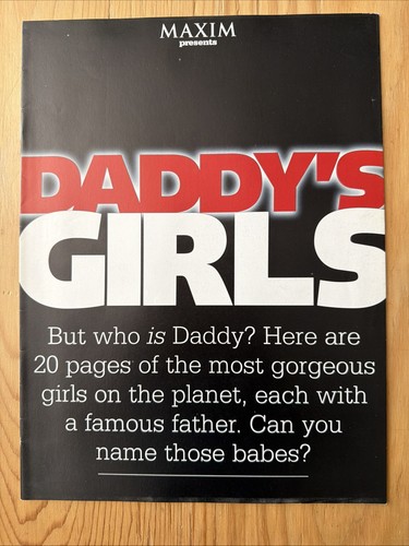 Maxim magazine daddy - daddy’s, girls
