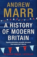 A History of Modern Britain, Marr, Andrew, Used; Good Book