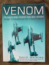 📘 Venom: De Havilland Venom & Sea Venom – Complete History (Watkins, 2003 HB)