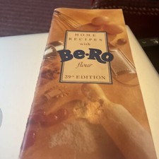 Home Recipes with Be-Ro Flour