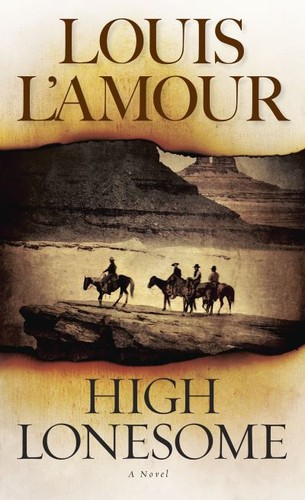 High lonesome by louis - high,