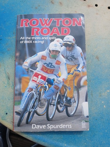 Bmx rowton road 1986 book - bmx, dave