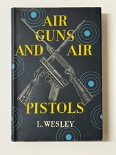 Air Guns and Air Pistols by L