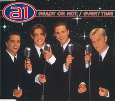 A1 - A1 Ready Or Not Everytime